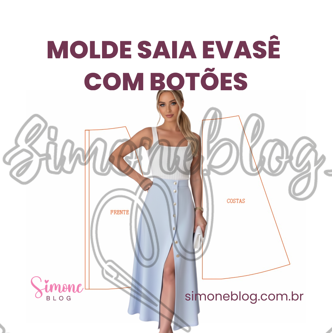 MOLDE SAIA EVASÊ COM BOTÕES PASSO A PASSO